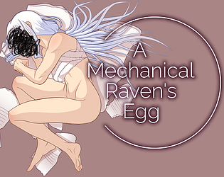 A Mechanical Raven's Egg