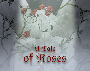 A Tale of Roses