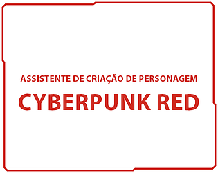 Assistente de criação de personagem para Cyberpunk RED