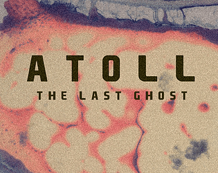 ATOLL: THE LAST GHOST