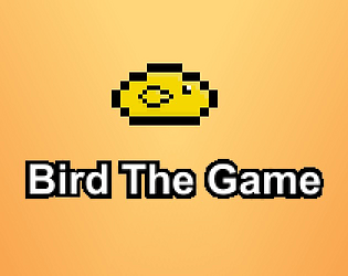 Bird The Game — The Final Update