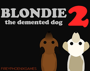 Blondie the Demented Dog 2