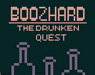 Boozhard: The Drunken Quest