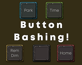 Button Bashing!