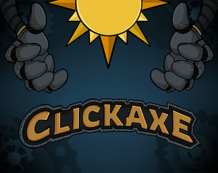 Clickaxe