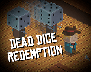 Dead Dice Redemption