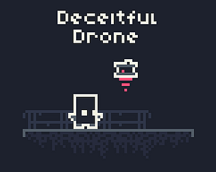 Deceitful Drone