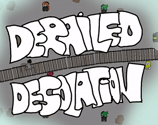 Derailed Desolation