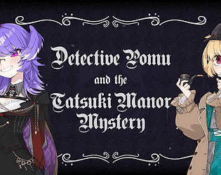 Detective Pomu and the Tatsuki Manor Mystery