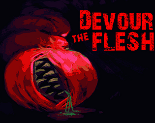 DEVOUR THE FLESH