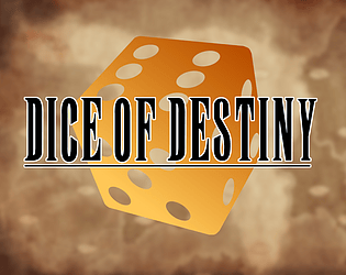 Dice of Destiny