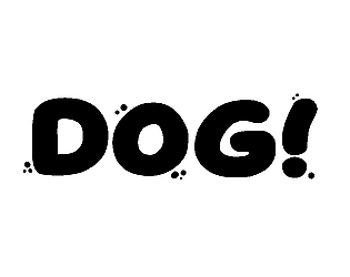 DOG!