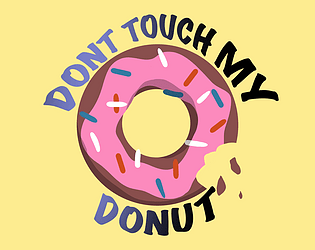 Don't Touch My Donut