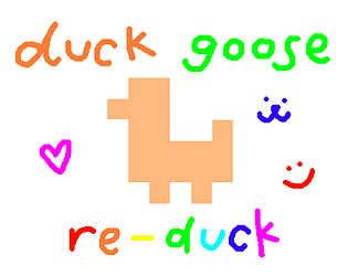 Duck Goose: Re-Duck