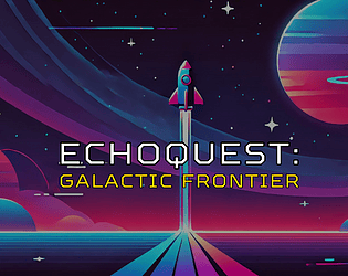 EchoQuest: Galactic Frontier