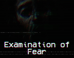 Examination of Fear