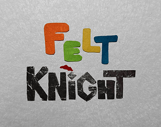 Felt Knight