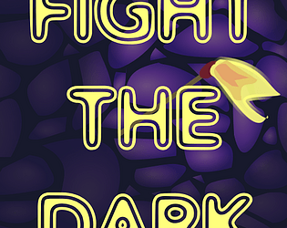 Fight the Dark