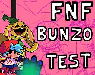 FNF Bunzo Test