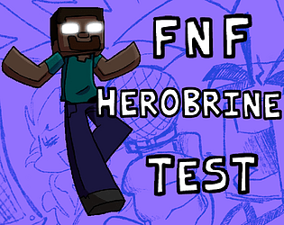 FNF Herobrine Test