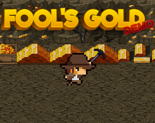 FOOL'S GOLD (Demo)