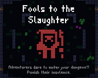 Fools to the Slaughter