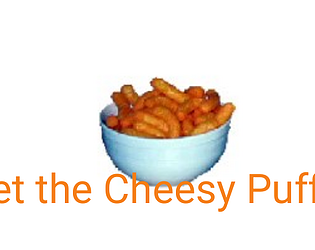 Get The Cheesy Puffs!