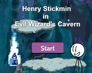 Henry Stickmin in Evil Wizard's Cavern