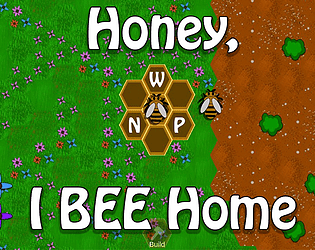 Honey, I BEE Home