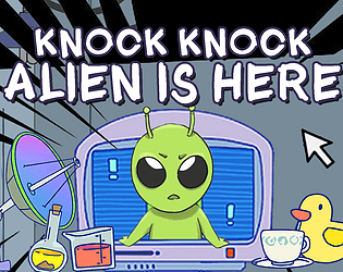 Knock Knock Alien Is Here