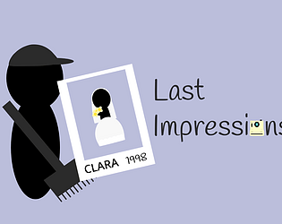 Last Impressions - Halloween Game Jam 2024