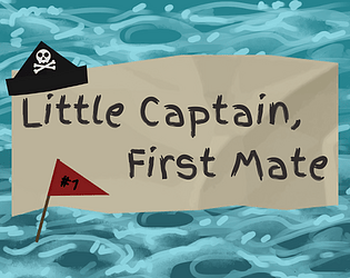 Little Captain, First Mate