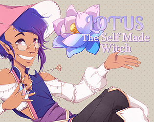 Lotus: The Self-Made Witch