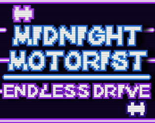 Midnight Motorist Endless Drive