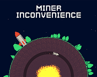 Miner Inconvenience