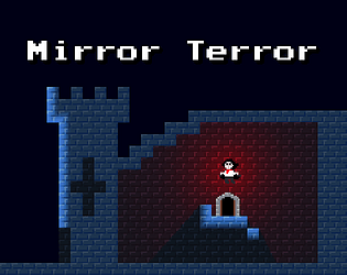 Mirror Terror