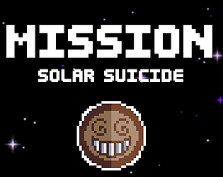 MISSION: Solar Suicide