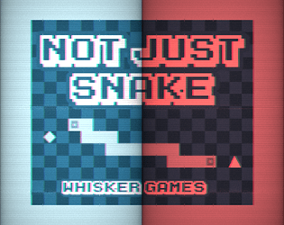 Not Just Snake