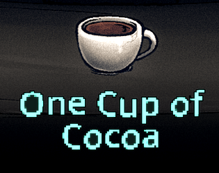 One Cup of Cocoa