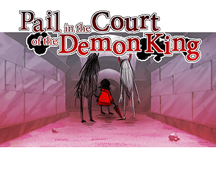 Pail in the Court of the Demon King