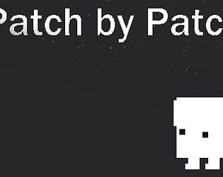 Patch by Patch