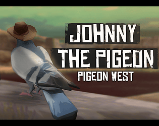 Pigeon West: Johnny the Pigeon