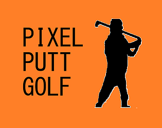 Pixel Putt Golf - DEMO
