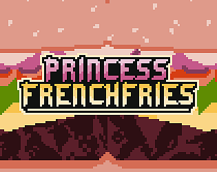 Princess Frenchfries