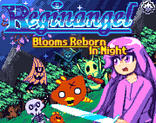 Reginangel: Blooms Reborn in Night (DEMO)