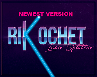 Rikochet: Laser Splitter (Updated)