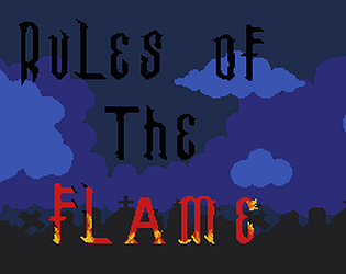 Rules of the Flame