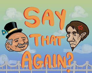 Say that Again?