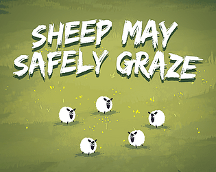 Sheep may safely graze