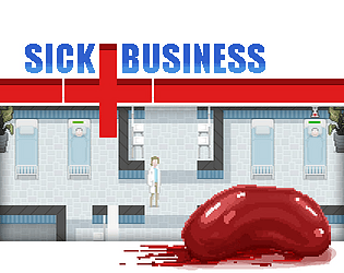 Sick Business